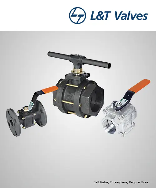 L&T 3-Piece Regular Bore Ball Valve Supplier Gujarat | Awal Valve