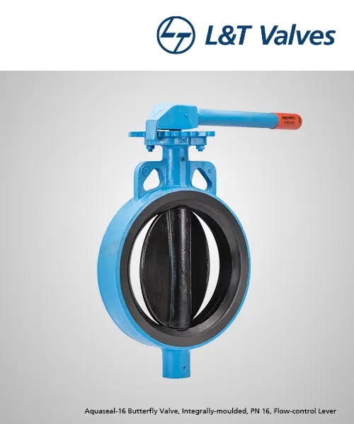 L&T Aquaseal-16 Butterfly Valve PN 16 Supplier Gujarat | Awal Valve